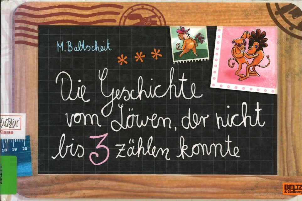 Foto: Buchcover "Die Geschichte vom Löwen, der nicht bis 3 zählen konnte"