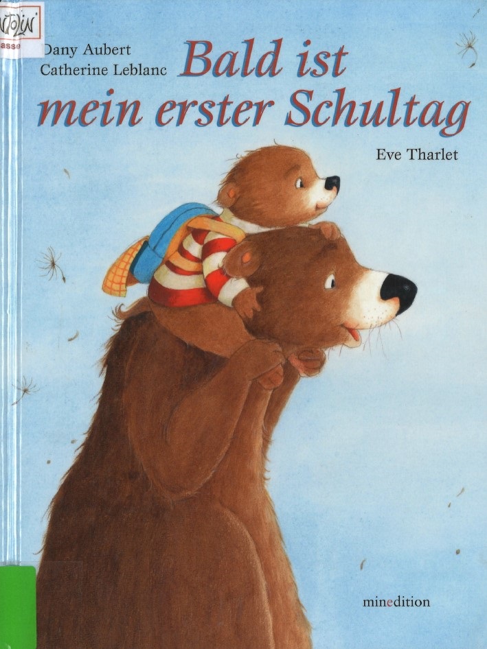 Foto: Buchcover "Bald ist mein erster Schultag"