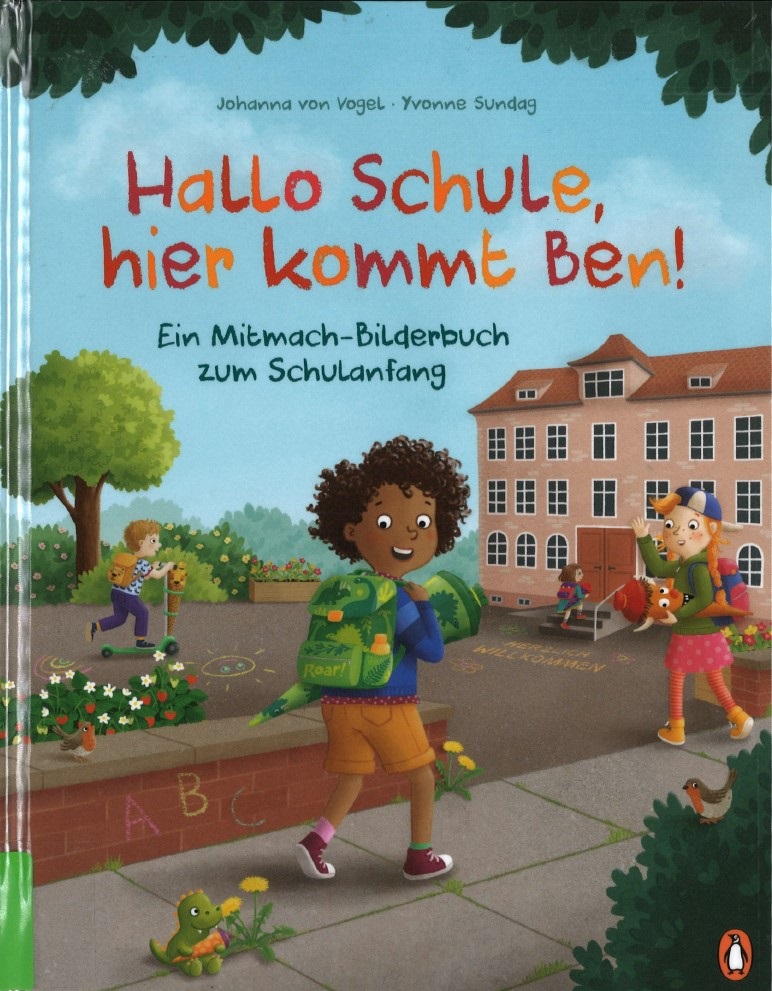 Foto: Buchcover "Hallo Schule, hier kommt Ben"