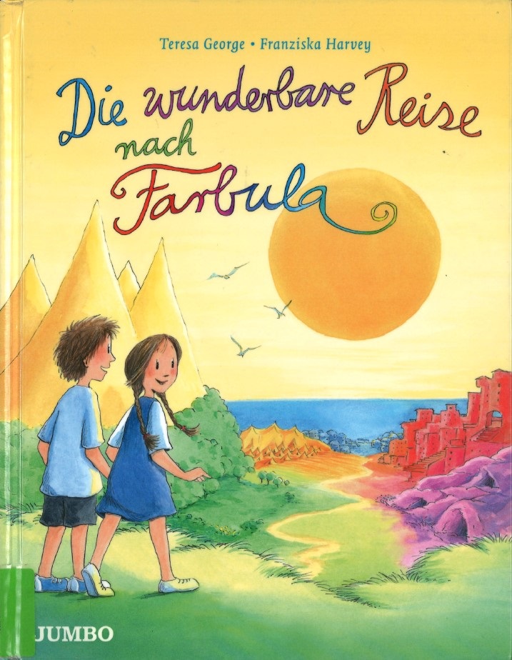 Foto: Buchcover "Die wunderbare Reise der Farbula"