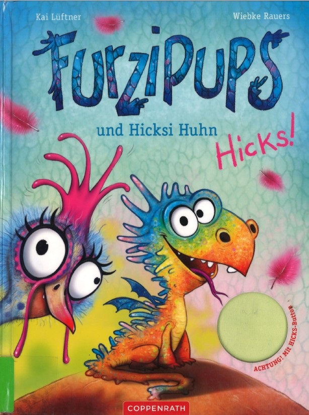 Foto: Buchcover "Furzipups und Hicksi Huhn"