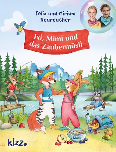 Foto: Buchcover " Ixi, Mimi und das Zaubermüsli"