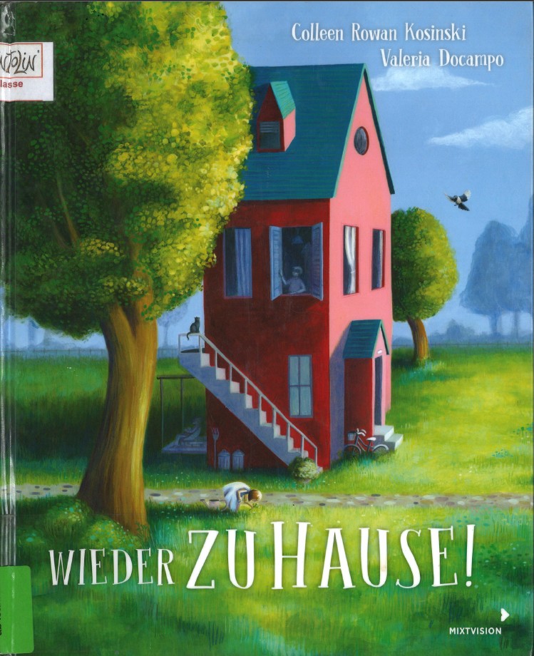 „Wieder Zuhause“ von Colleen Rowan Kosinski und Valeria Docampo