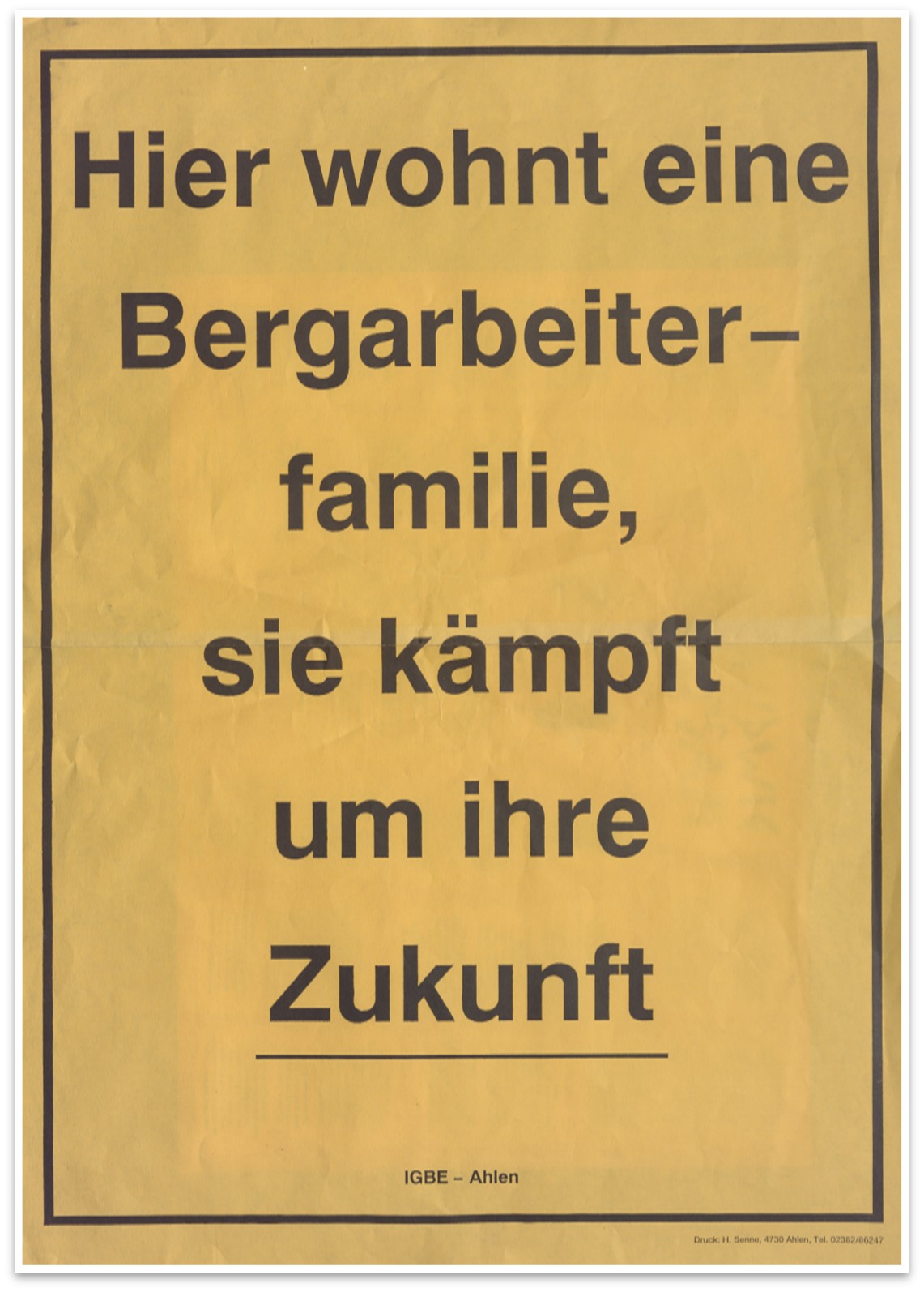 Foto: Protestschild der IGBE (KAW, S 9, 7176)