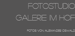 Fotostudio Galerie im Hof