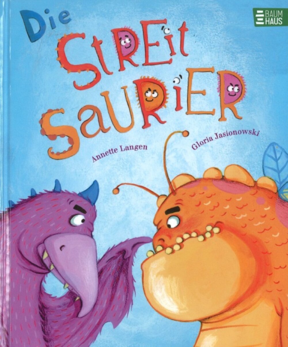 Foto: Buchtitel „Die Streitsaurier“ von Annette Langen und Gloria Jasionowski