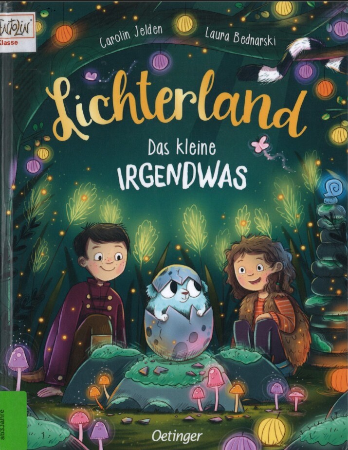 „Lichterland – Das kleine Irgendwas“ von Carolin Jelden und Laura Bednarski
