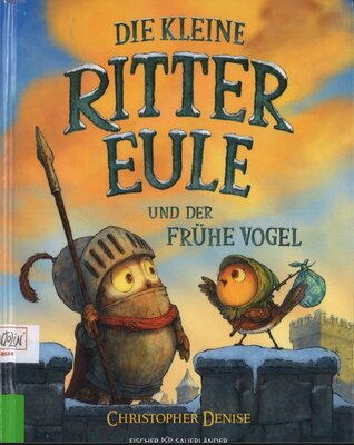 Foto: Buchcover "Die kleine Rittereule und der frühe Vogel"